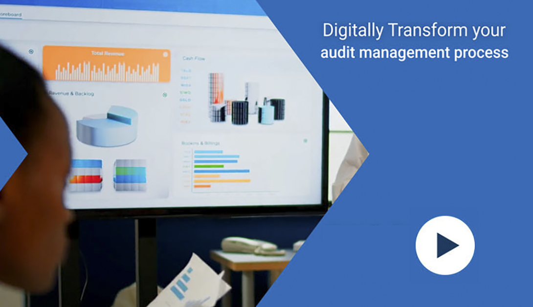 Audit Management: Digitally Transform Your Audit Management Process