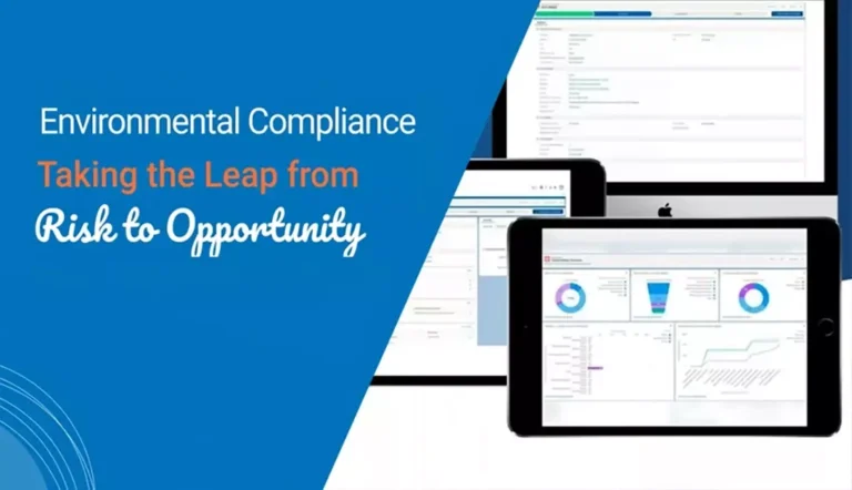 Environmental Compliance – Taking the Leap from Risk to Opportunity