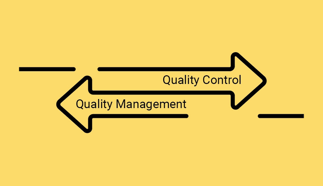 The Finer Nuances of Quality Control Vs. Quality Management