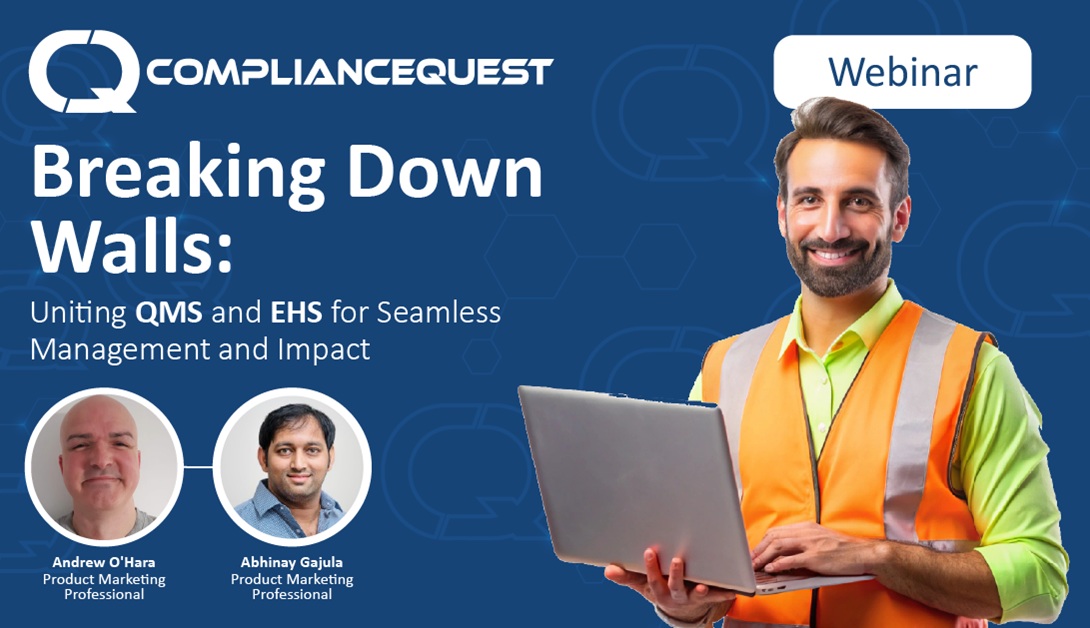 Breaking Down Walls: Uniting QMS and EHS for Seamless Management and Impact 
