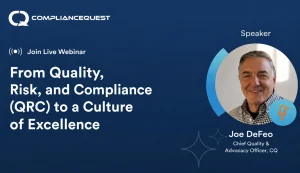 From Quality, Risk, and Compliance (QRC) to a Culture of Excellence