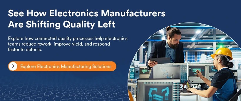 quality processes electronics manufacturing