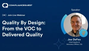 Quality By Design: From the VOC to Delivered Quality