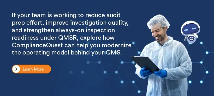 Audit readiness for medical device manufacturers